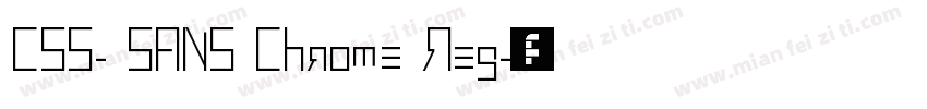 CSS- SANS Chrome Reg字体转换
